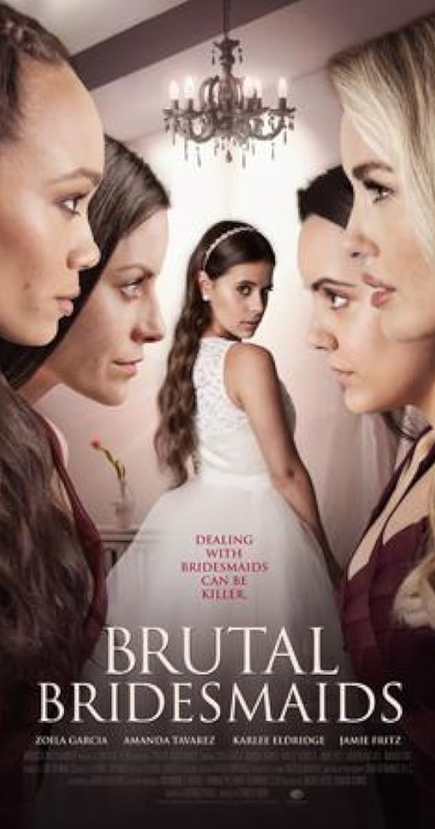 Brutal Bridesmaids