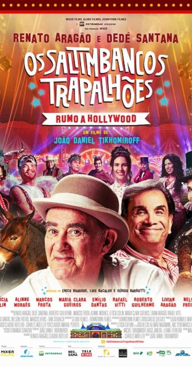 Os Saltimbancos Trapalhões: Rumo a Hollywood