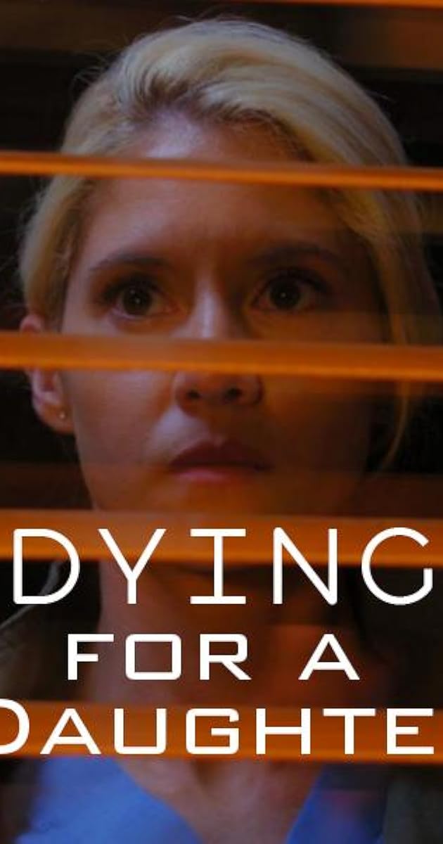 Dying for a Daughter