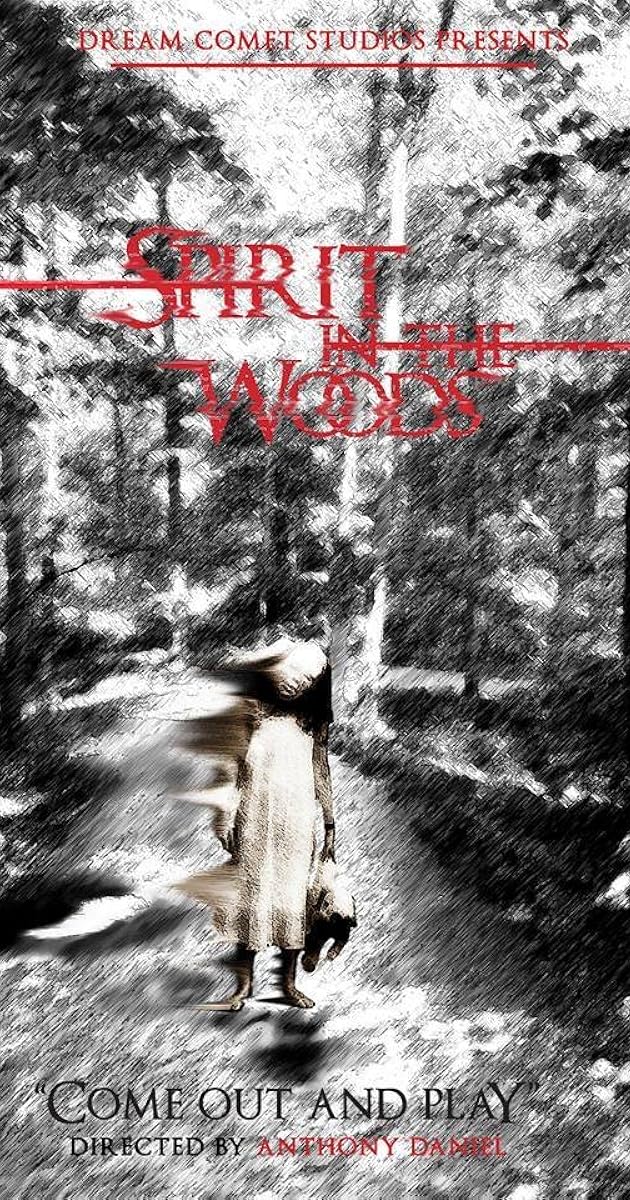 Spirit in the Woods