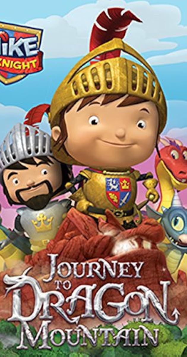 Mike the Knight: Journey to Dragon Mountain