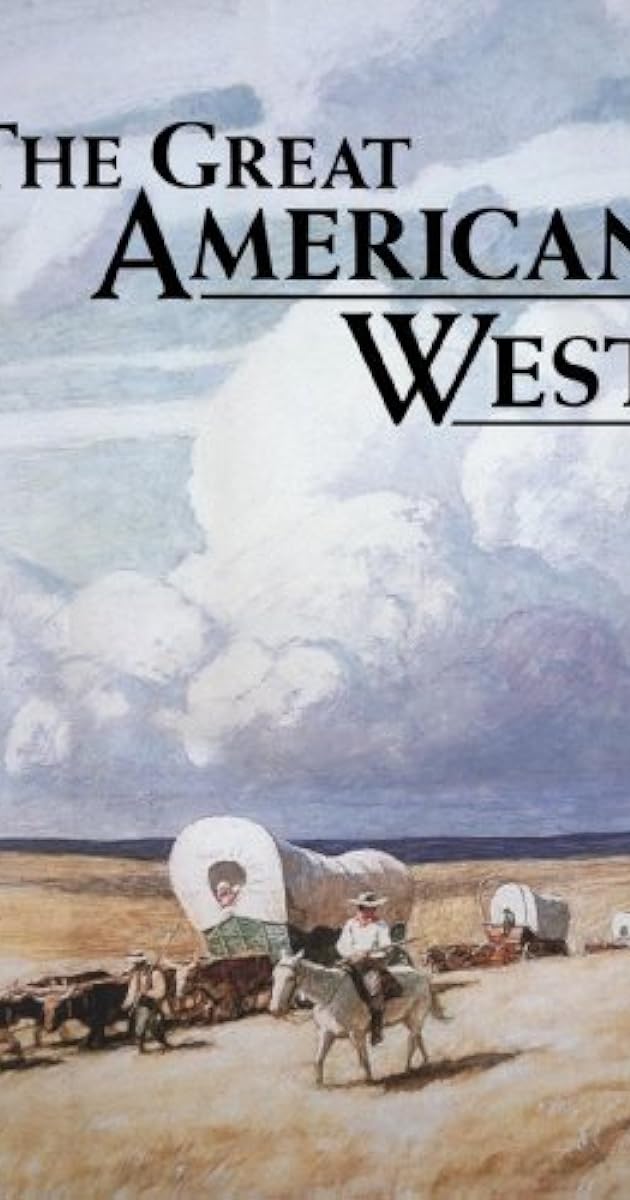 The Great American West