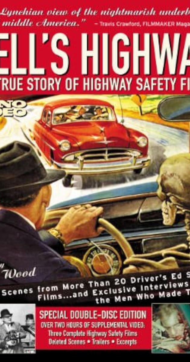 Hell's Highway: The True Story of Highway Safety Films