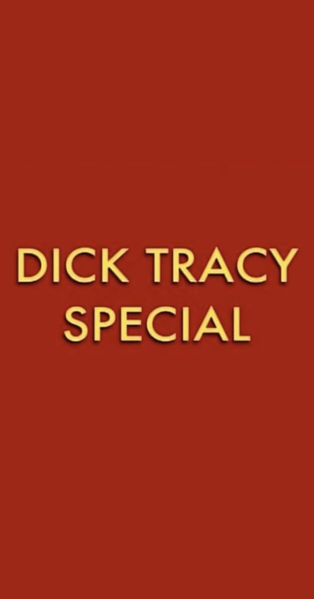 The Dick Tracy Special