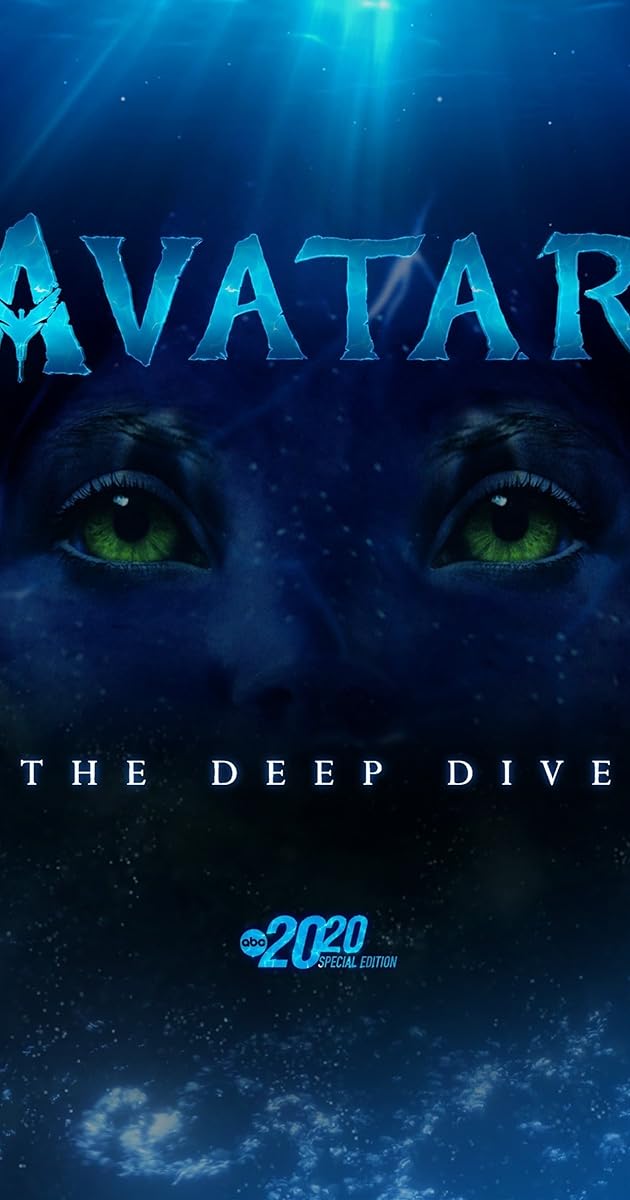 Avatar: The Deep Dive - A Special Edition of 20/20