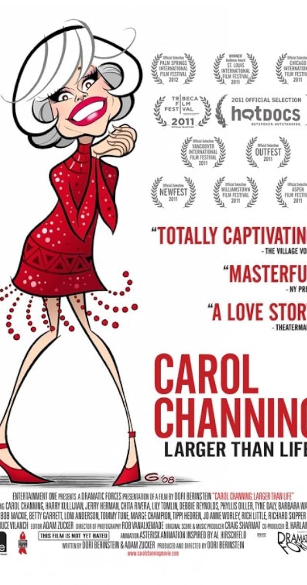 Carol Channing: Larger Than Life