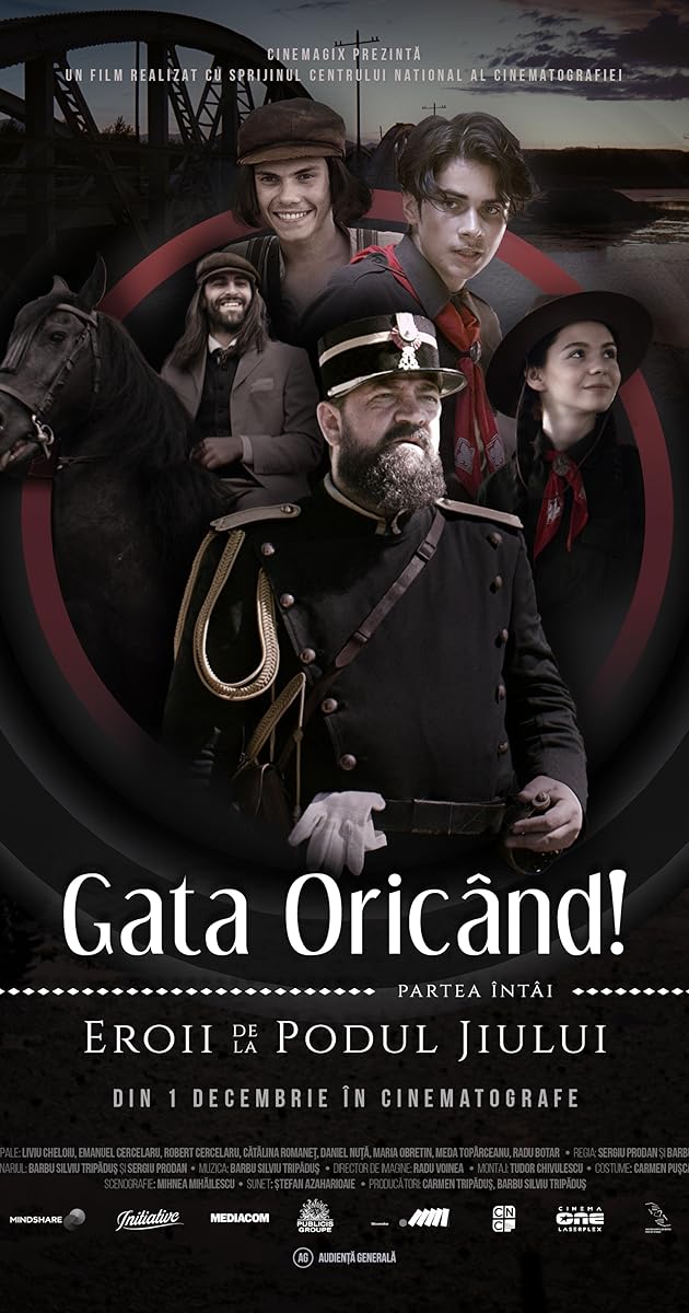 Gata Oricând!: partea întâi - Eroii de la podul Jiului