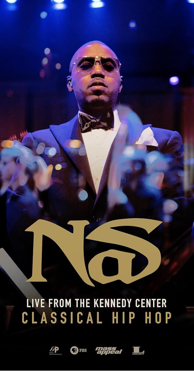 Nas: Live from the Kennedy Center