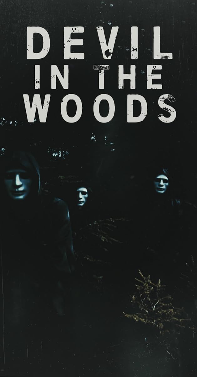 Devil in the Woods