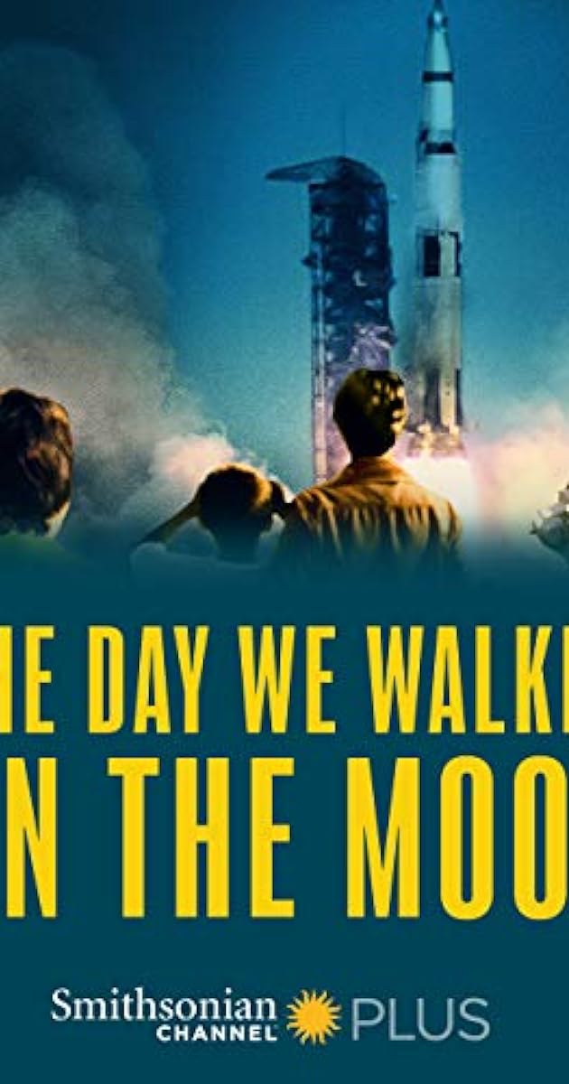 The Day We Walked on the Moon