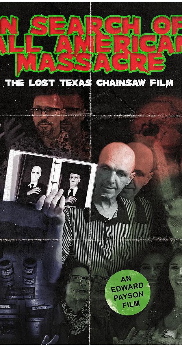 In Search of All American Massacre: The Lost Texas Chainsaw Film