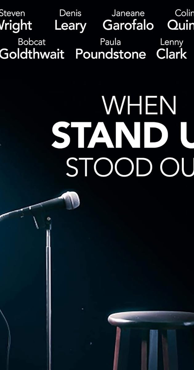 When Stand Up Stood Out