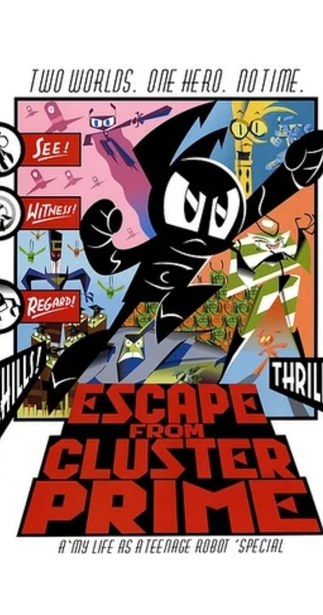 My Life as a Teenage Robot: Escape from Cluster Prime