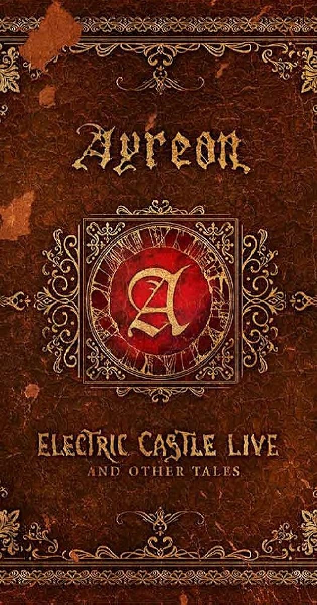 Ayreon: Electric Castle Live And Other Tales