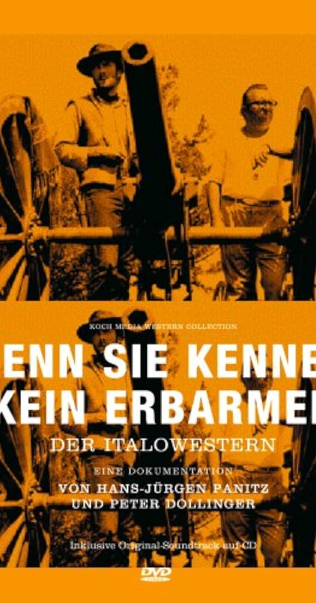 Denn sie kennen kein Erbarmen: Der Italowestern