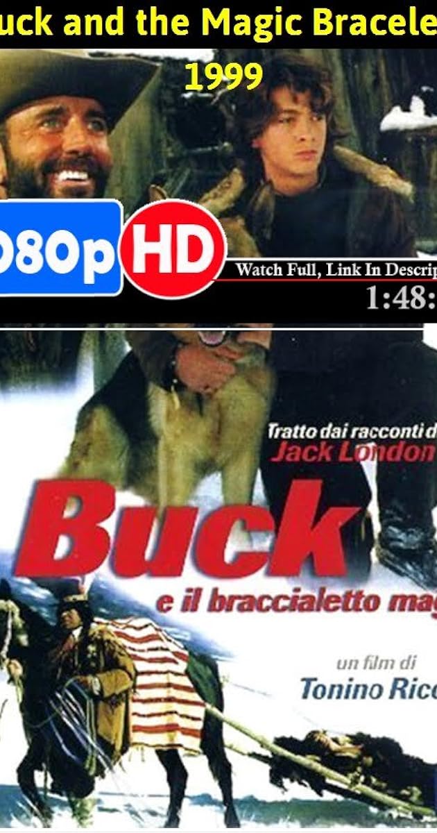 Buck and the Magic Bracelet