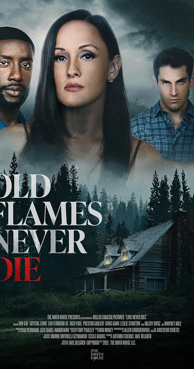 Old Flames Never Die