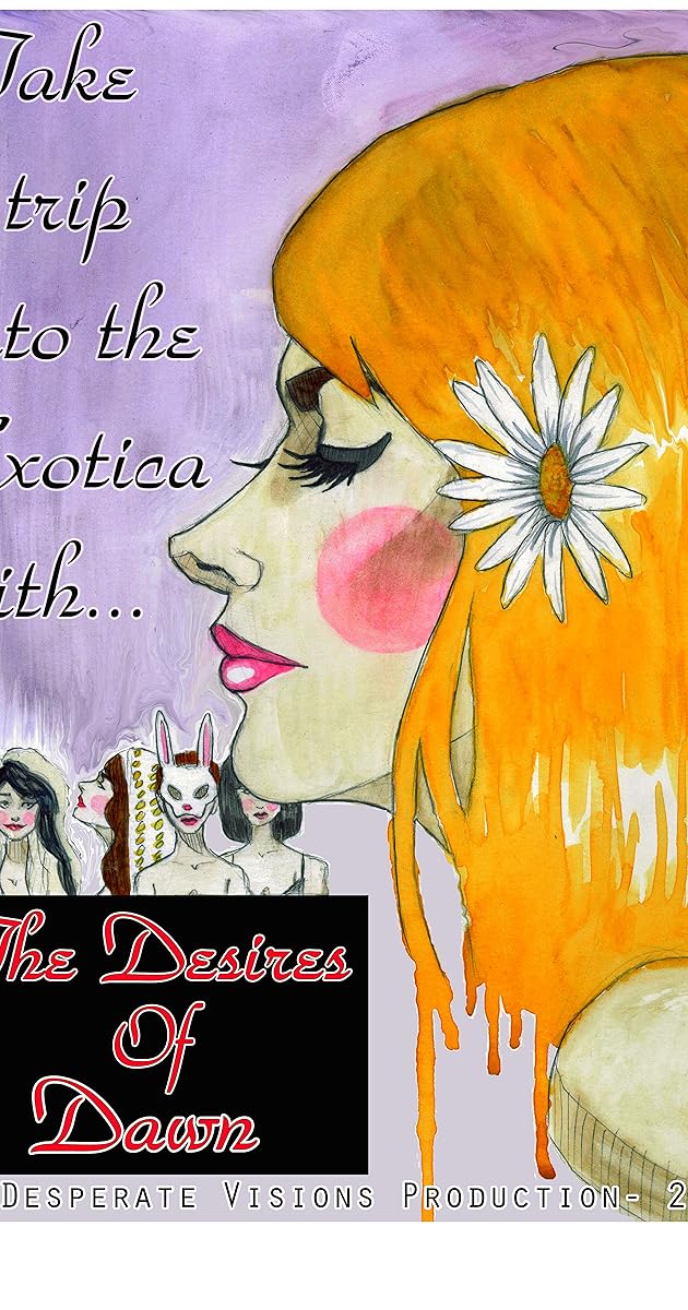 The Desires Of Dawn