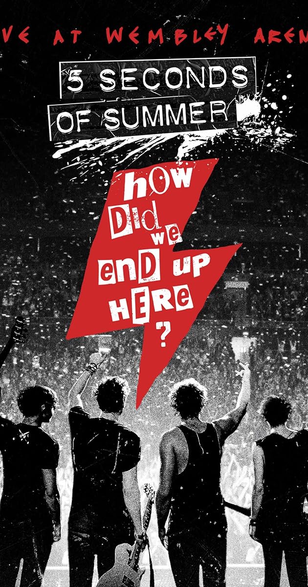 5 Seconds of Summer: How Did We End Up Here?