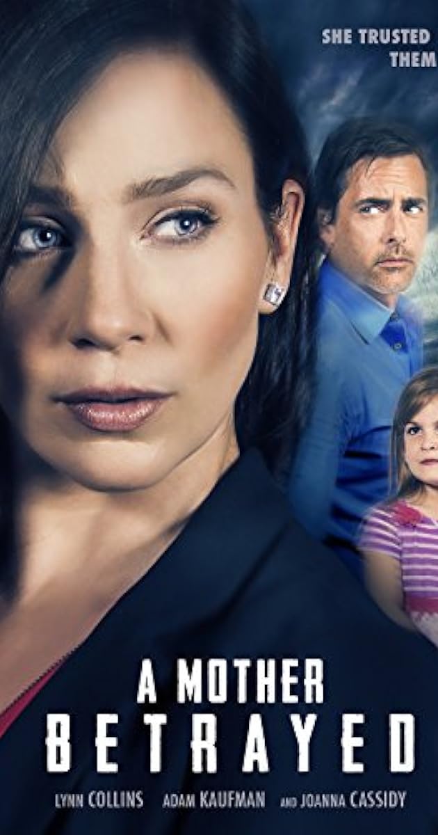 A Mother Betrayed