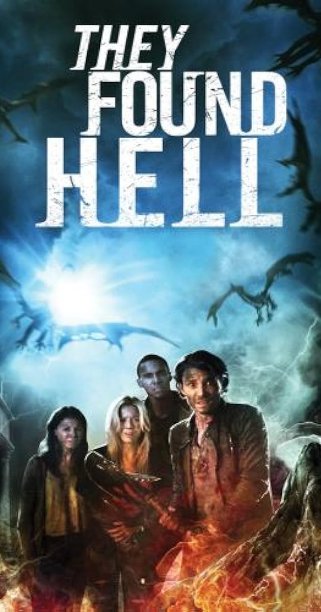 They Found Hell