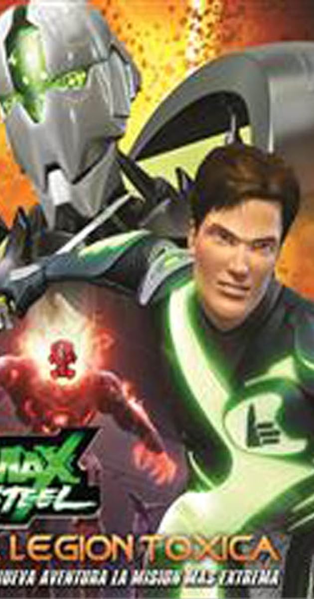 Max Steel vs The Toxic Legion