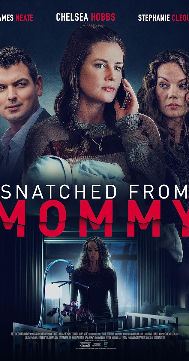Snatched from Mommy