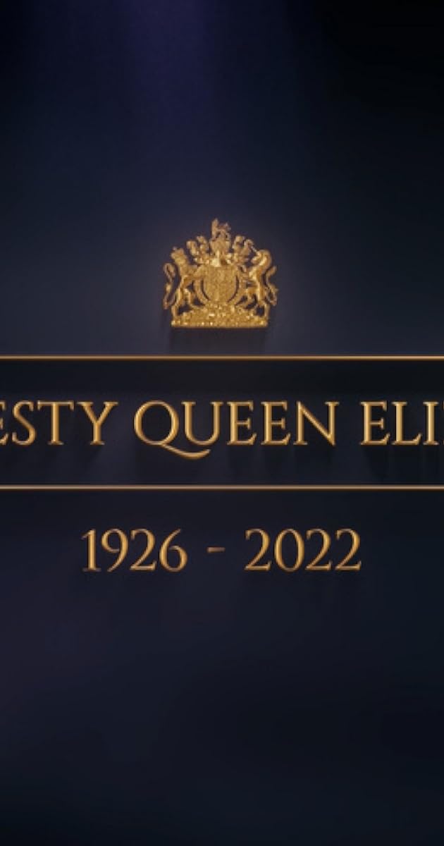 The State Funeral of HM Queen Elizabeth II
