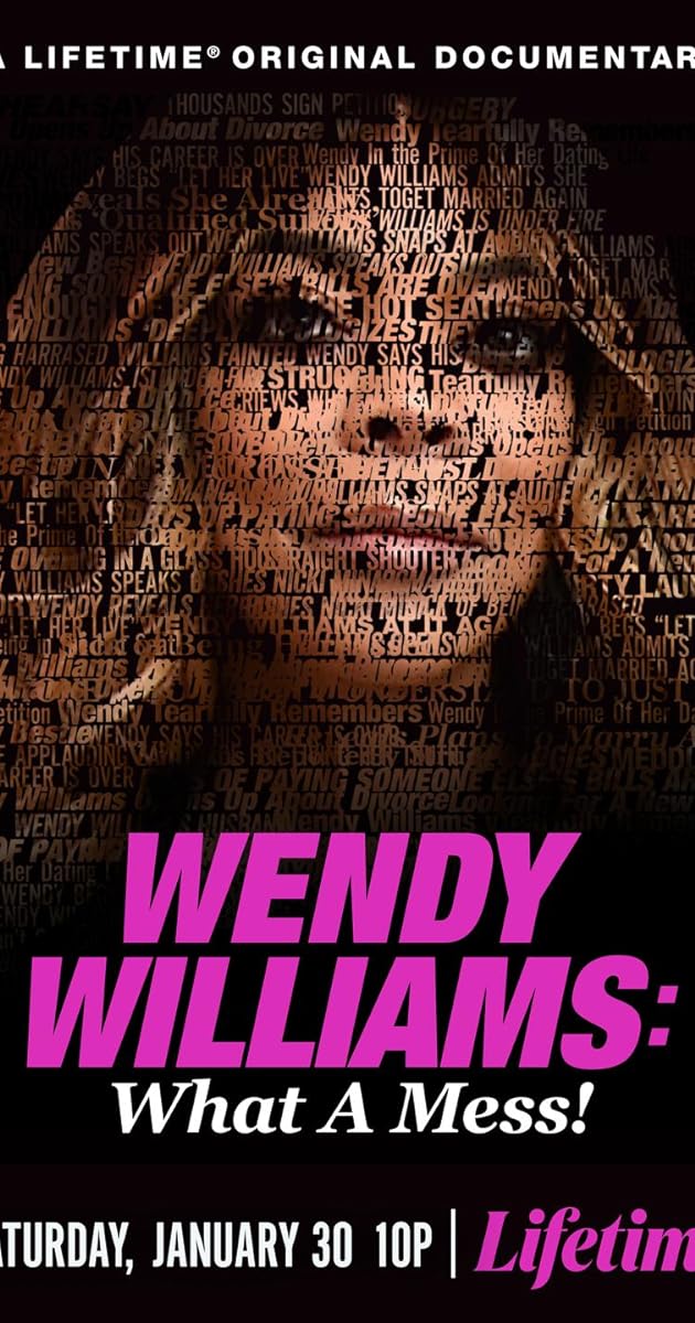 Wendy Williams: What a Mess!