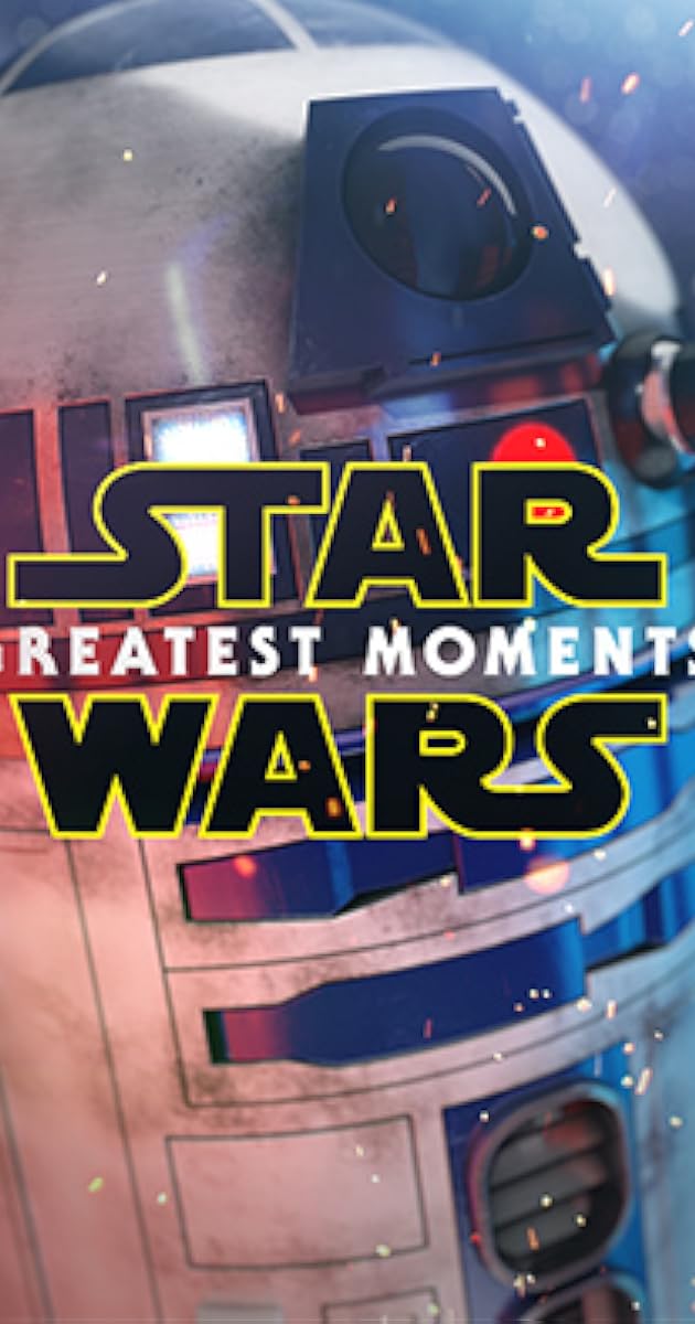 Star Wars: Greatest Moments