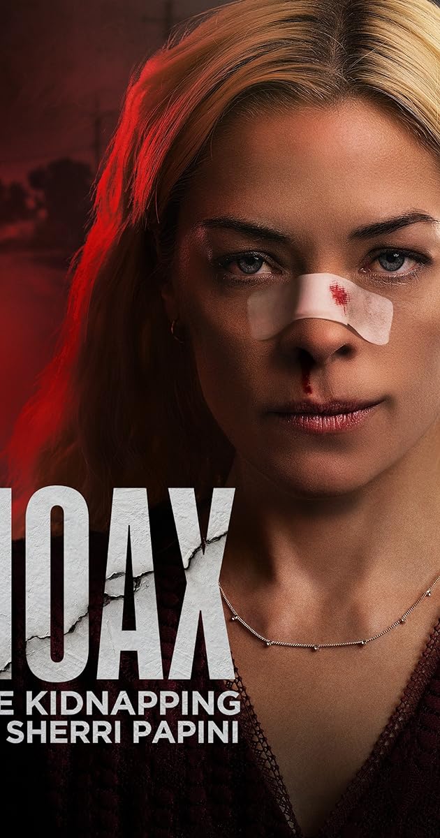 Hoax: The Kidnapping of Sherri Papini