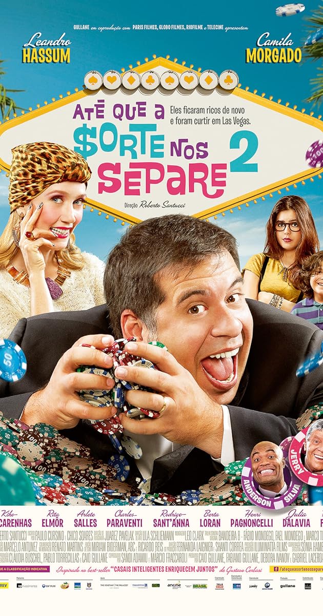 Até Que a Sorte nos Separe 2