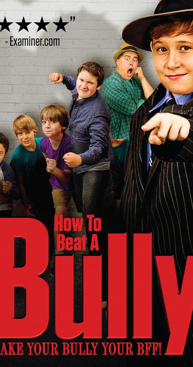How to Beat a Bully