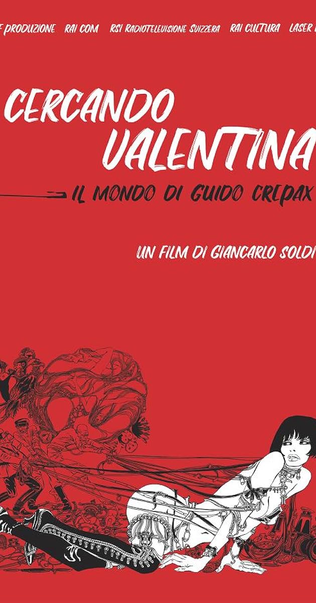 Cercando Valentina - Il mondo di Guido Crepax