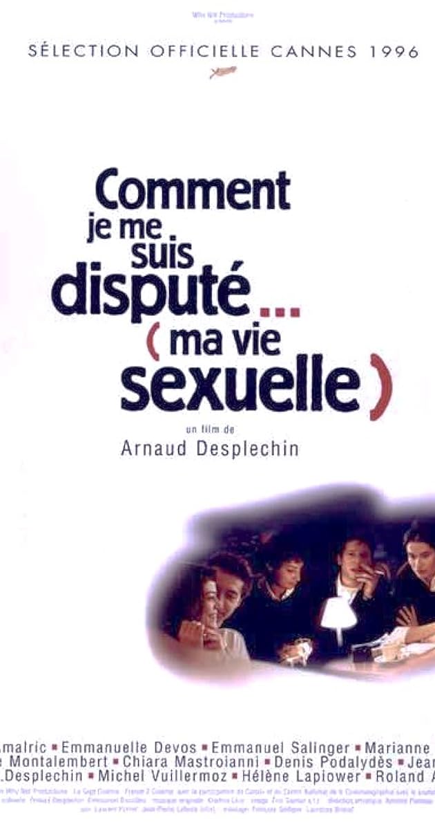 Comment je me suis disputé... (ma vie sexuelle)