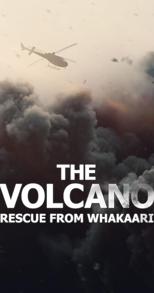 The Volcano: Rescue from Whakaari