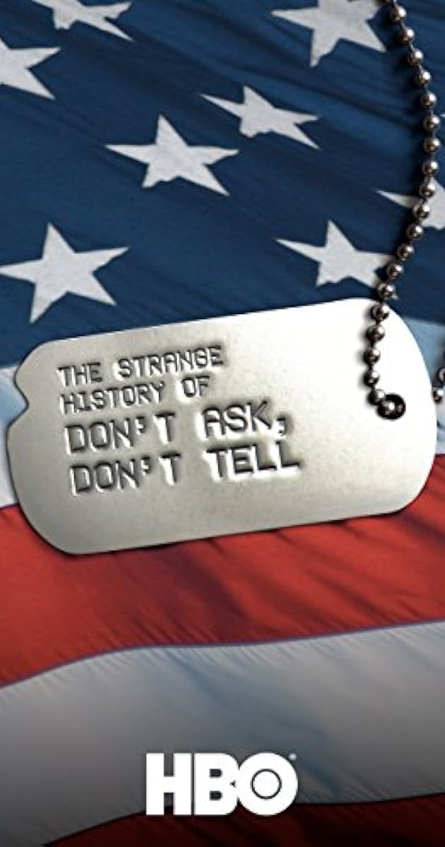 The Strange History of Don't Ask, Don't Tell