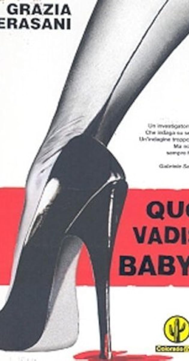 Quo vadis, baby?