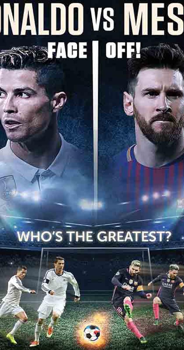 Ronaldo vs. Messi: Face Off!