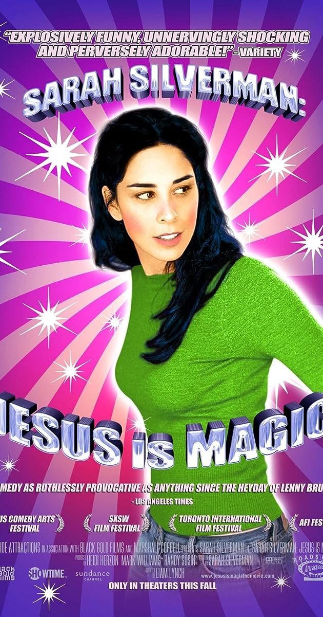 Sarah Silverman: Jesus Is Magic
