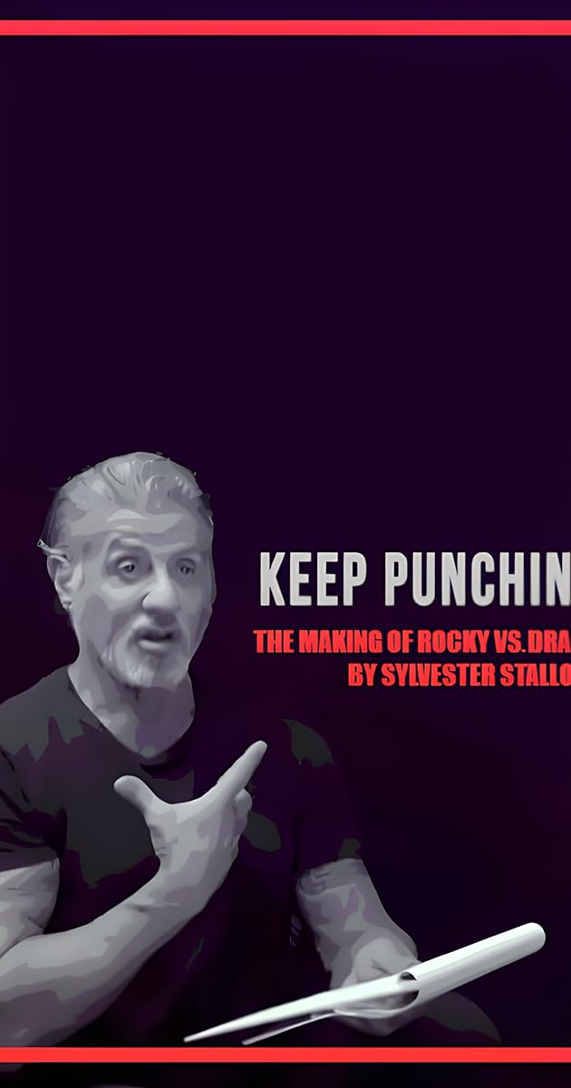 The Making of Rocky vs. Drago by Sylvester Stallone