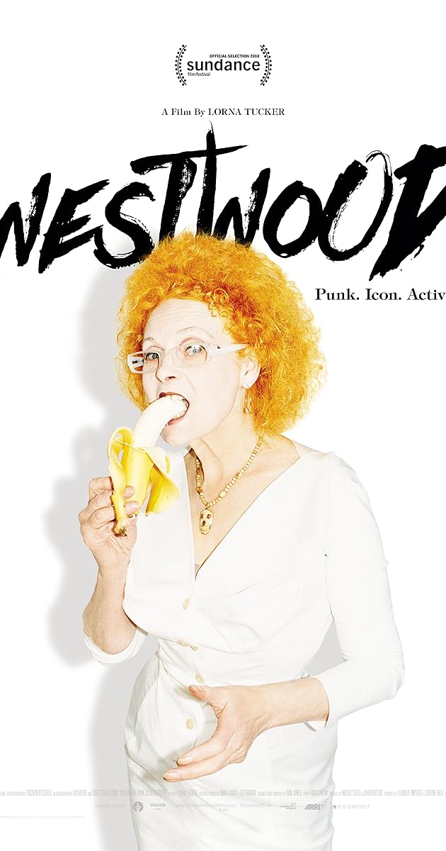 Westwood: Punk, Icon, Activist