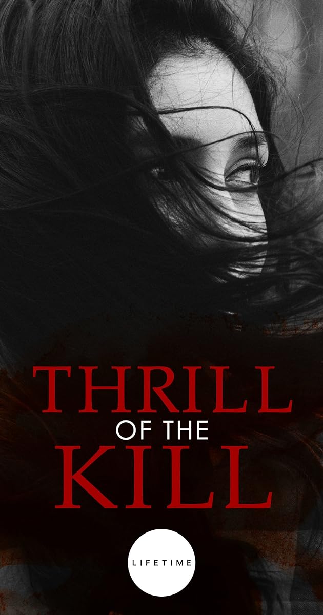 Thrill of the Kill