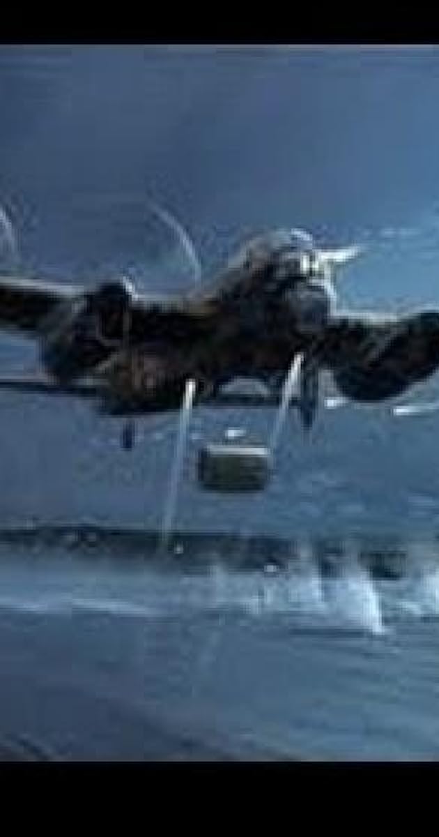 The Dambusters - 60th Anniversary