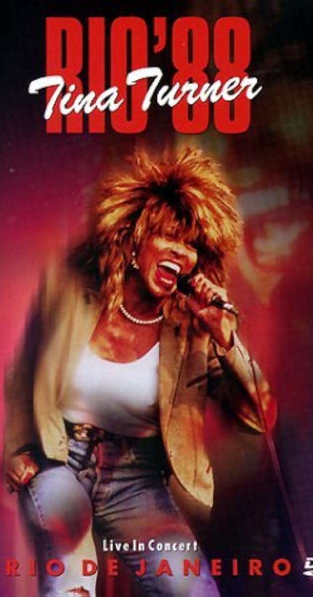 Tina Turner: Rio '88 - Live In Concert