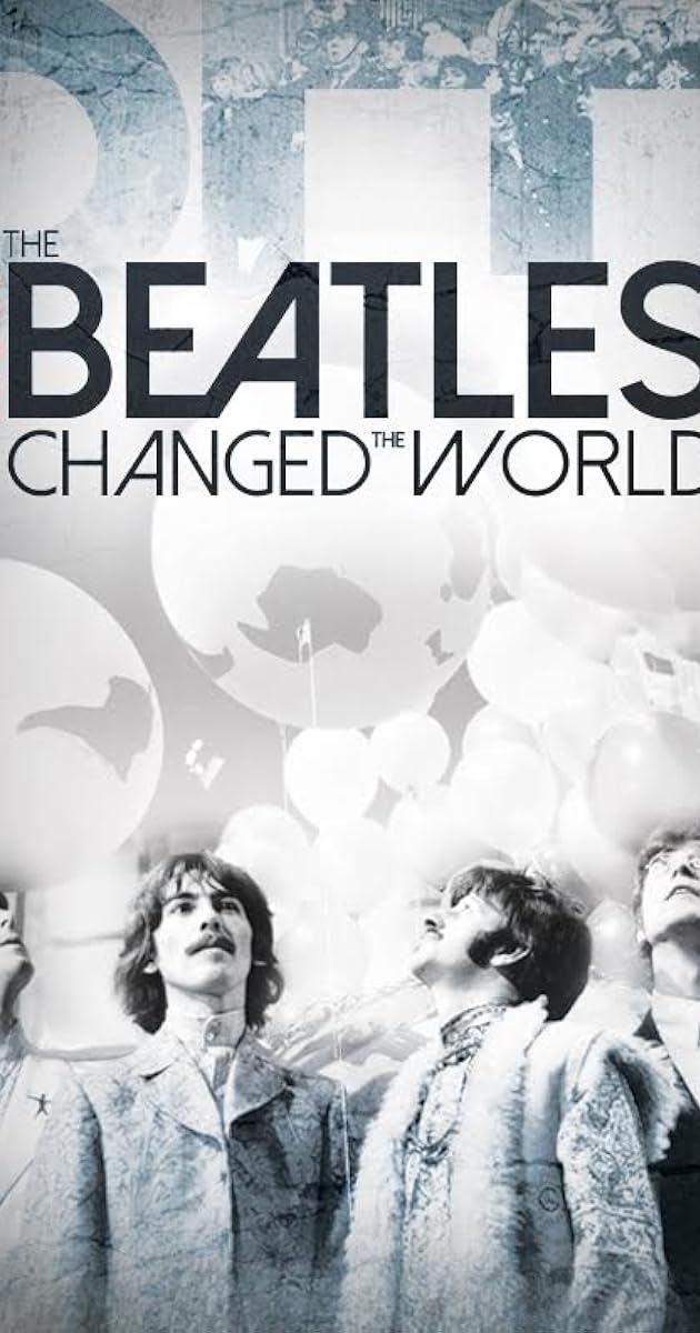 Beatles Dünyayı Nasıl Değiştirdi?