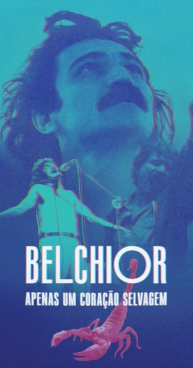 Belchior: Apenas um Coração Selvagem