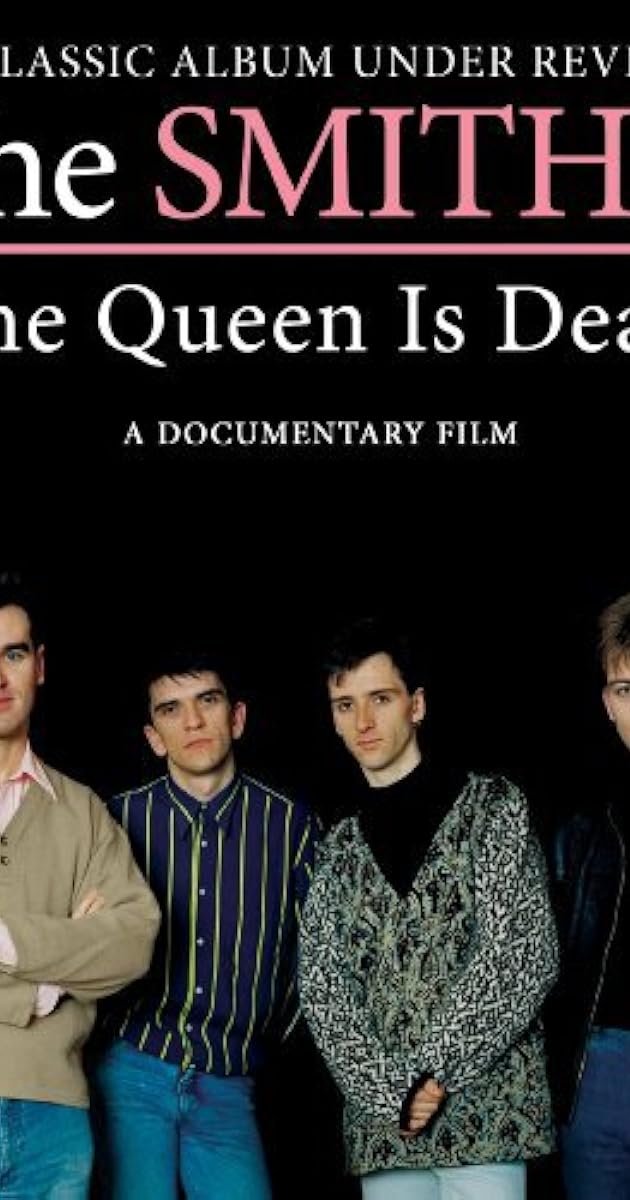 The Smiths: The Queen Is Dead - A Classic Album Under Review