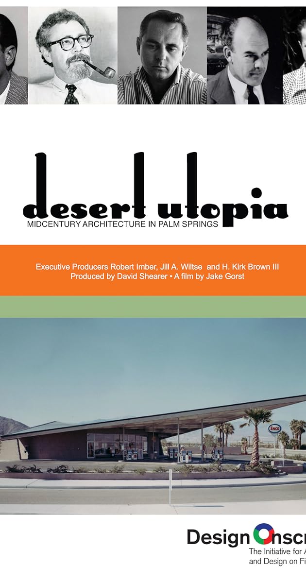 Desert Utopia: Mid-Century Architecture in Palm Springs