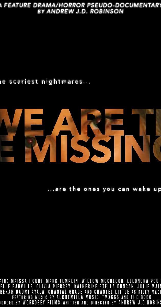 We Are The Missing